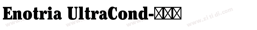 Enotria UltraCond字体转换